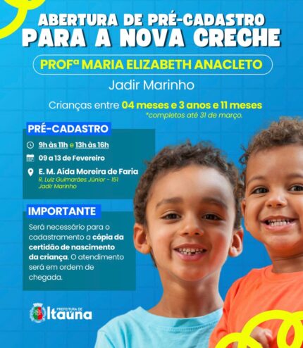 prefeitura-abre-pre-cadastro-para-nova-creche-no-bairro-jadir-marinho,-em-itauna
