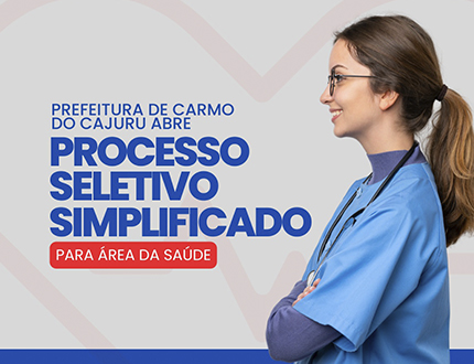 carmo-do-cajuru-abre-processo-seletivo-na-area-da-saude-com-salarios-de-ate-r$-20-mil.