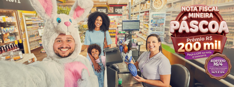 compras-para-a-pascoa-sao-oportunidade-para-concorrer-a-r$-200-mil-na-nota-fiscal-mineira